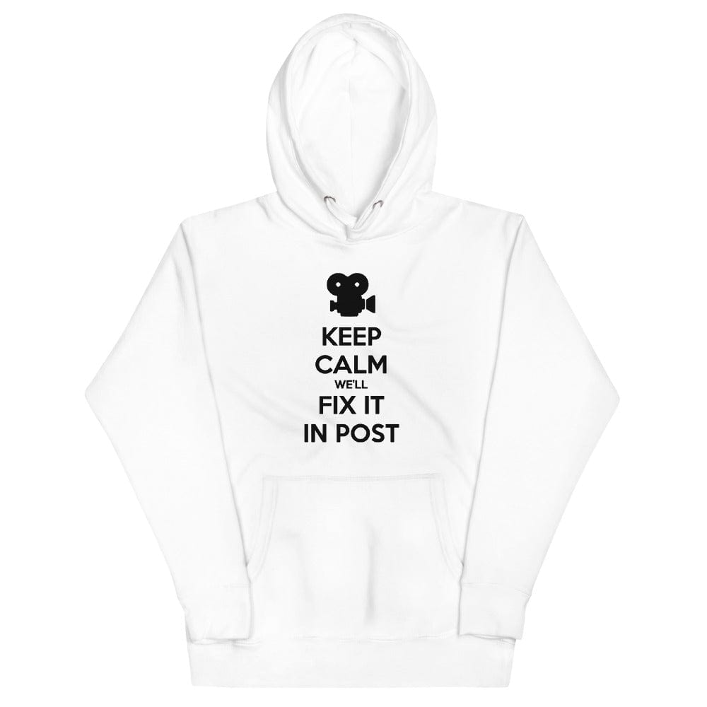 Production Apparel Hoodies Keep Calm We'll Fix It In Post White / S